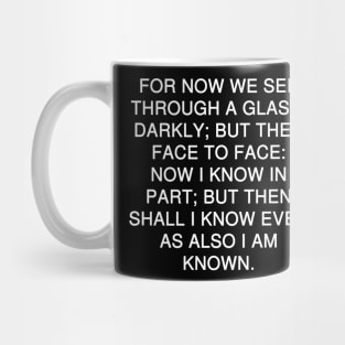 1 Corinthians 13:12 Bible Verse KJV Text Mug